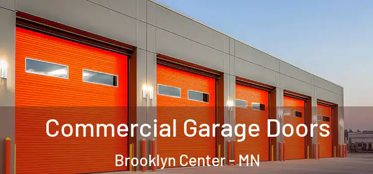  Commercial Garage Doors Brooklyn Center - MN
