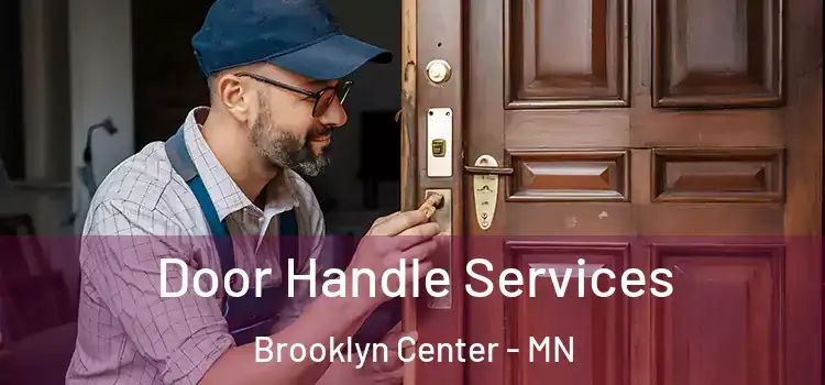 Door Handle Services Brooklyn Center - MN