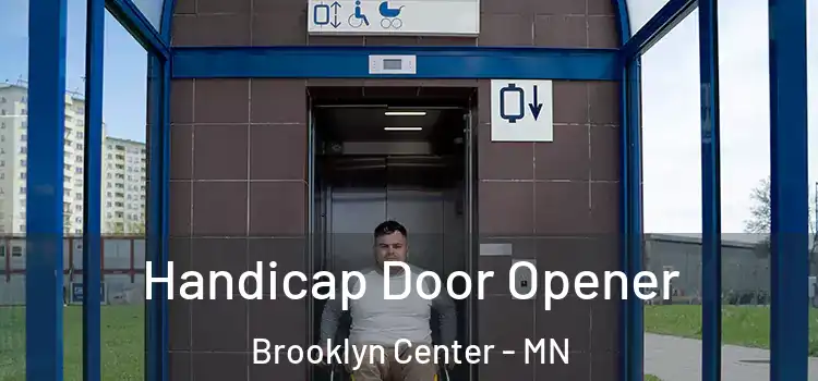 Handicap Door Opener Brooklyn Center - MN