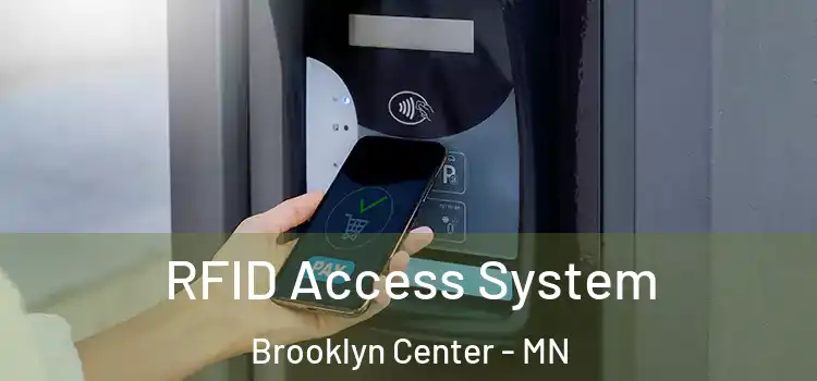 RFID Access System Brooklyn Center - MN